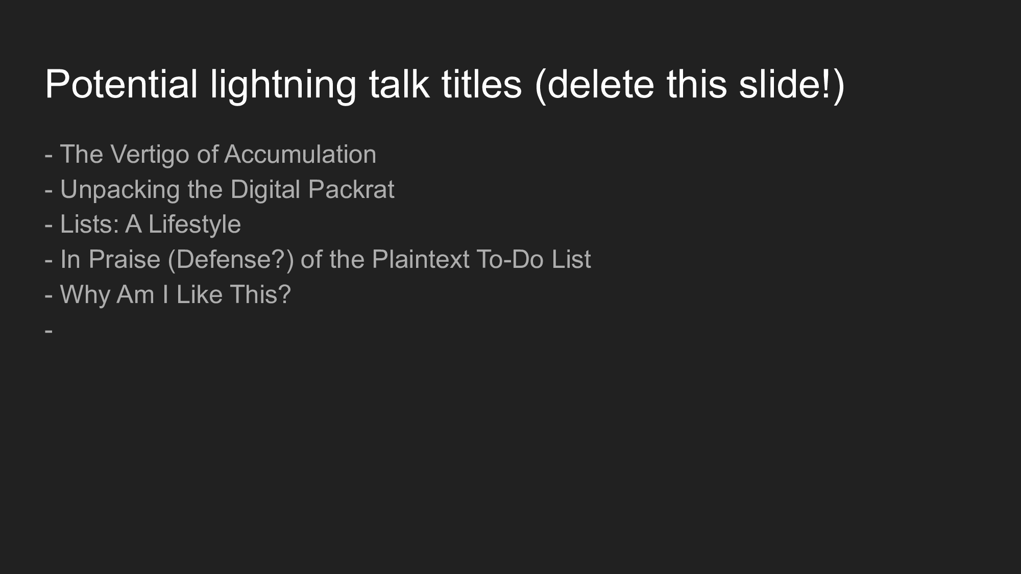My lightning talk presentation.